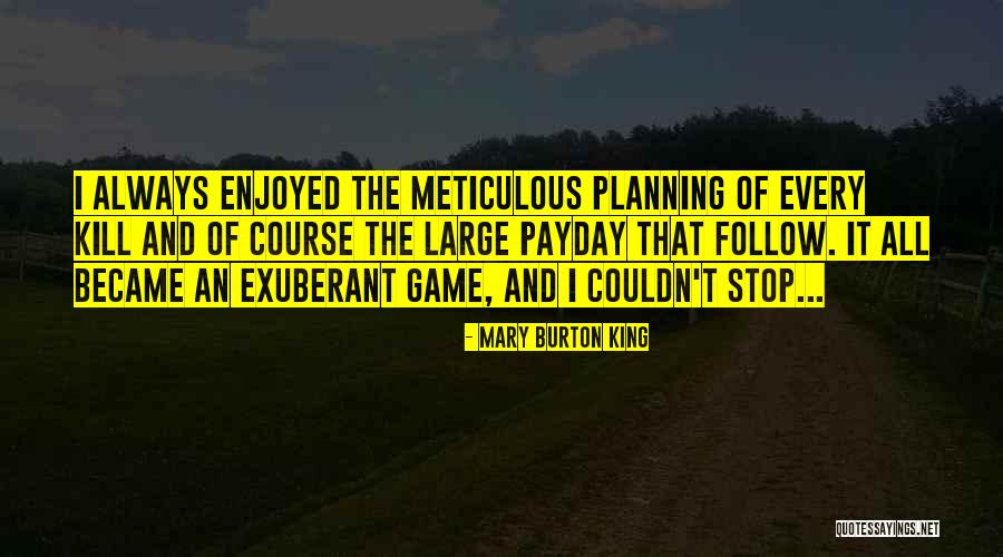 Tarpin Oil Quotes By Mary Burton King Tarpin Oil Quotes By Mary Burton King