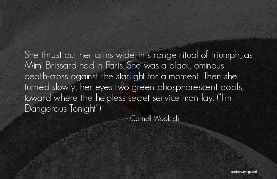 Tarps At Harbor Quotes By Cornell Woolrich