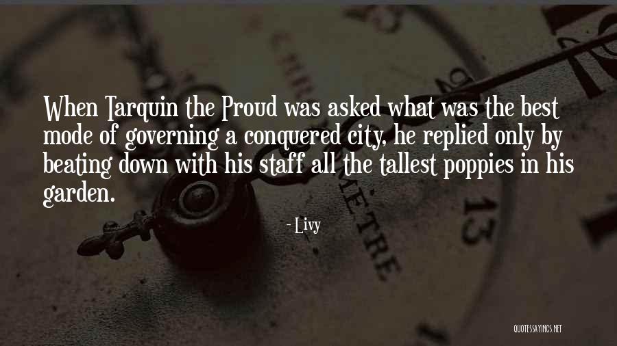 Tarquin The Proud Quotes By Livy