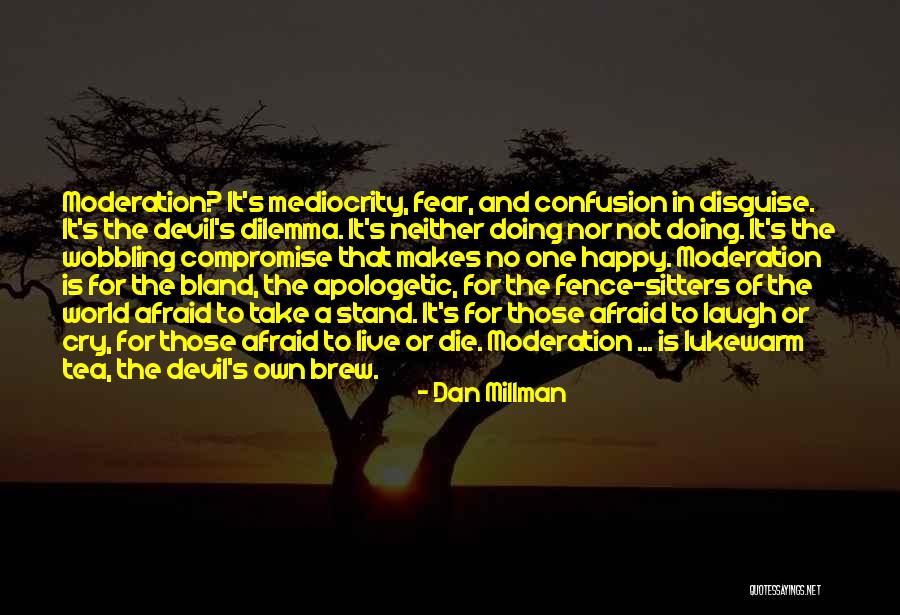 Tarquinio El Quotes By Dan Millman Tarquinio El Quotes By Dan Millman