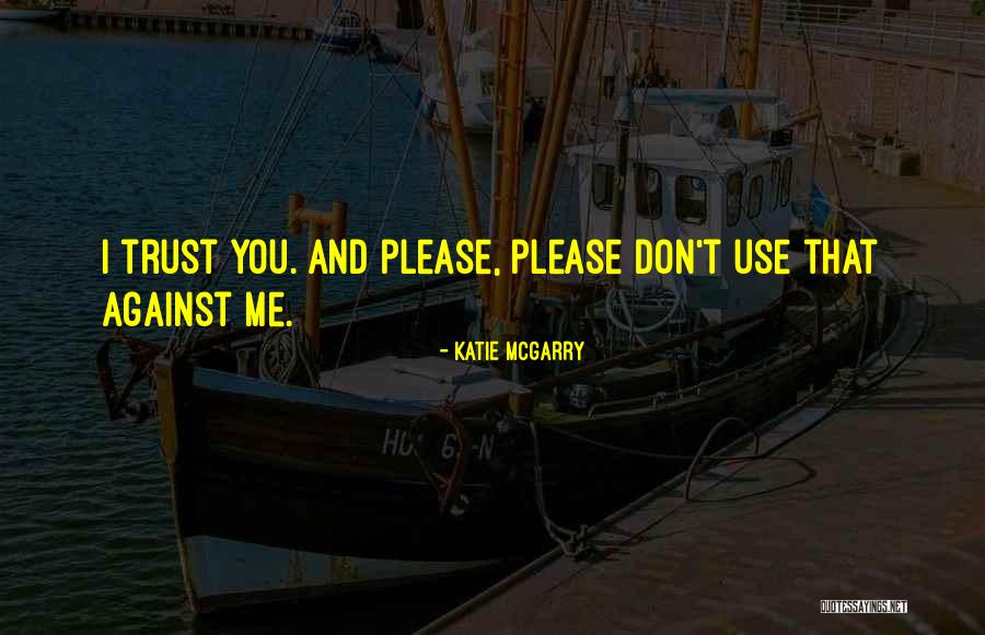 Tarrafal De Santiago Quotes By Katie McGarry