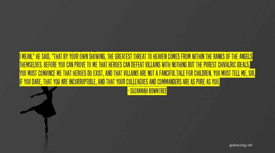 Tarrafal De Santiago Quotes By Suzannah Rowntree Tarrafal De Santiago Quotes By Suzannah Rowntree