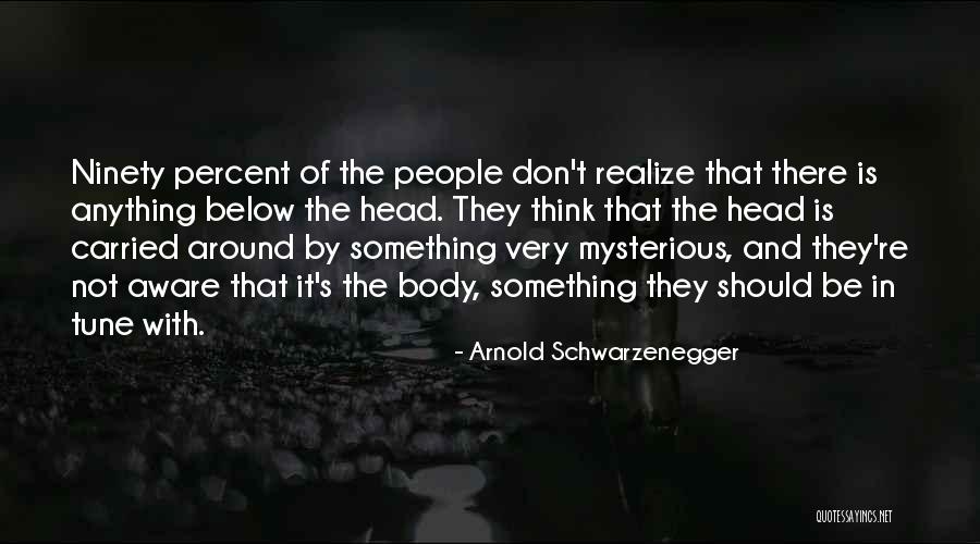 Tarragon Cream Quotes By Arnold Schwarzenegger Tarragon Cream Quotes By Arnold Schwarzenegger