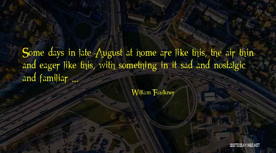 Tarragon Cream Quotes By William Faulkner Tarragon Cream Quotes By William Faulkner