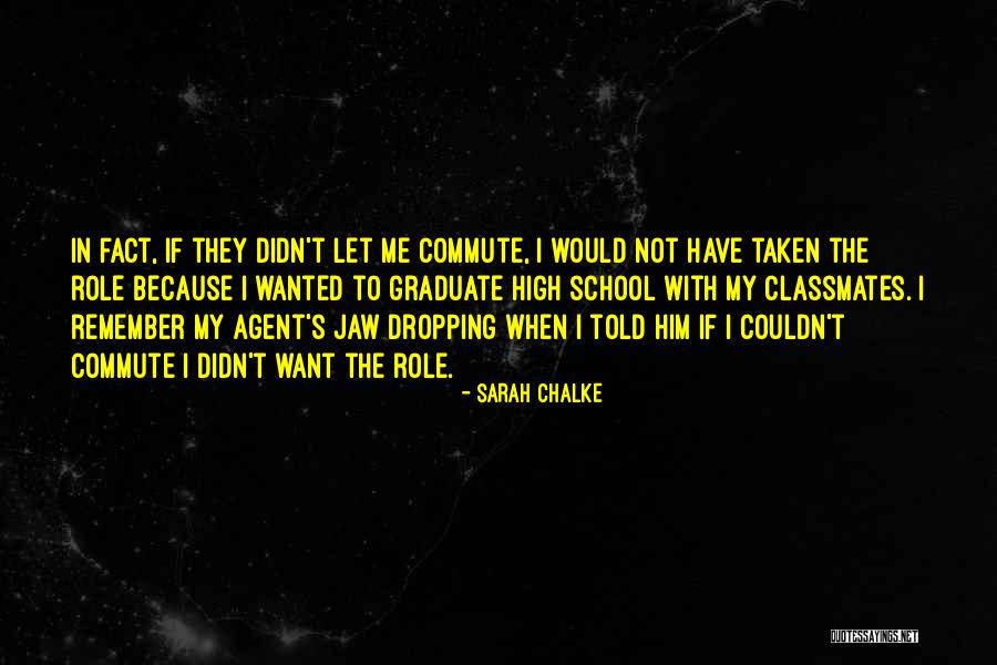 Tarragon Sauce Quotes By Sarah Chalke