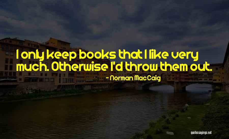 Tarrega Composer Quotes By Norman MacCaig Tarrega Composer Quotes By Norman MacCaig