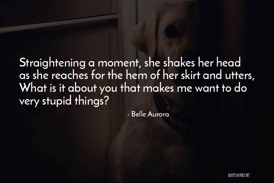 Tarrenton Quotes By Belle Aurora Tarrenton Quotes By Belle Aurora