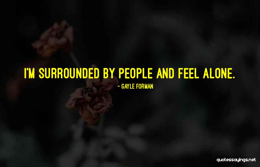 Tarrings Quotes By Gayle Forman Tarrings Quotes By Gayle Forman