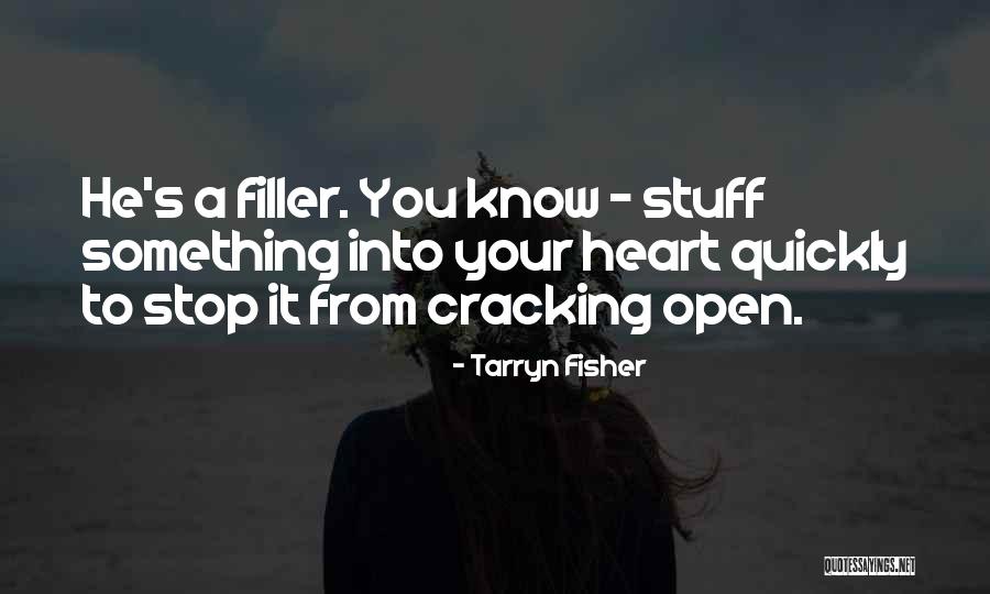 Tarryn Fisher Quotes 1117747 Tarryn Fisher Quotes 1117747