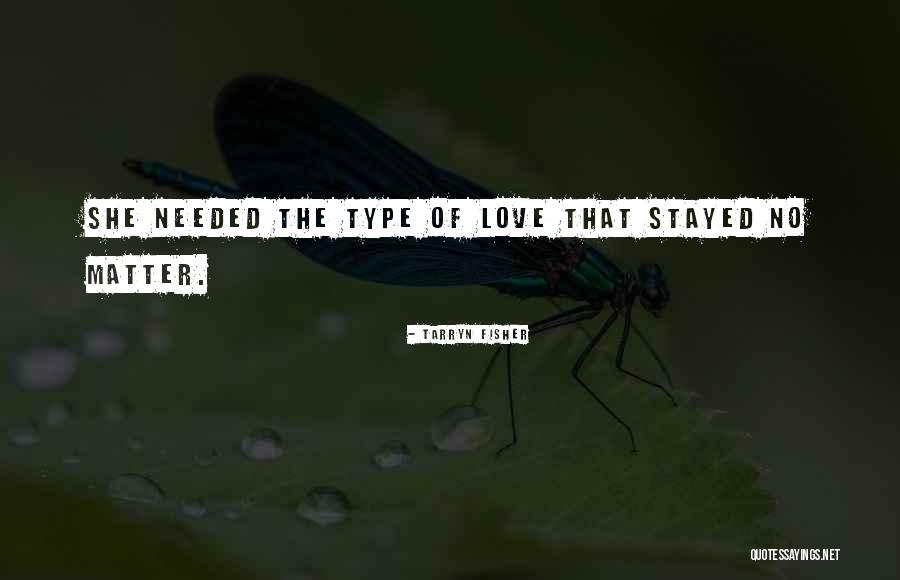 Tarryn Fisher Quotes 1229679