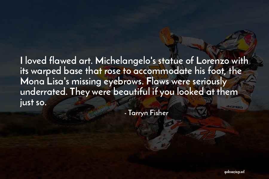 Tarryn Fisher Quotes 1262597 Tarryn Fisher Quotes 1262597