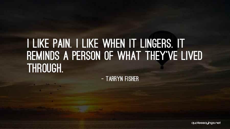 Tarryn Fisher Quotes 1273805 Tarryn Fisher Quotes 1273805