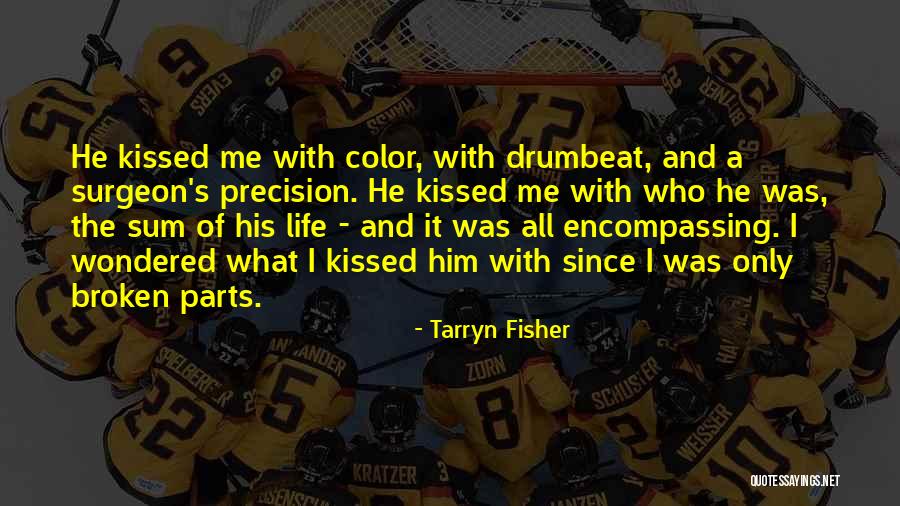 Tarryn Fisher Quotes 1372010 Tarryn Fisher Quotes 1372010