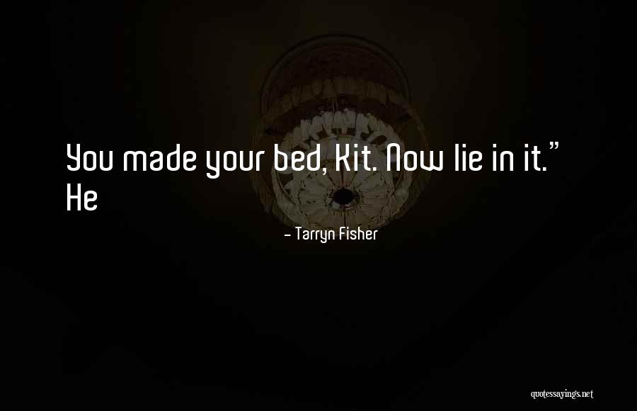 Tarryn Fisher Quotes 1493405 Tarryn Fisher Quotes 1493405