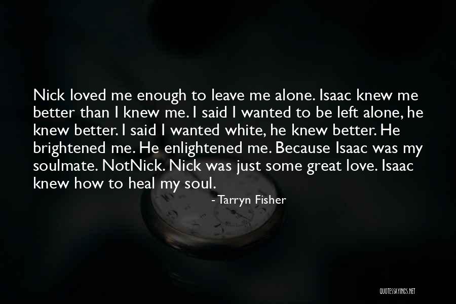 Tarryn Fisher Quotes 1512419 Tarryn Fisher Quotes 1512419