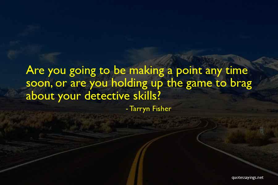 Tarryn Fisher Quotes 2023746 Tarryn Fisher Quotes 2023746