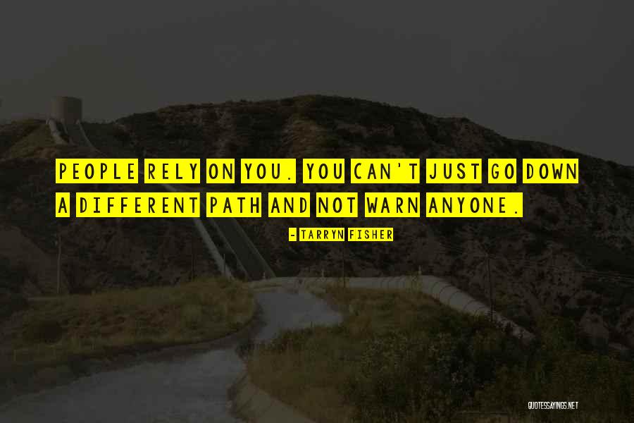 Tarryn Fisher Quotes 2143406