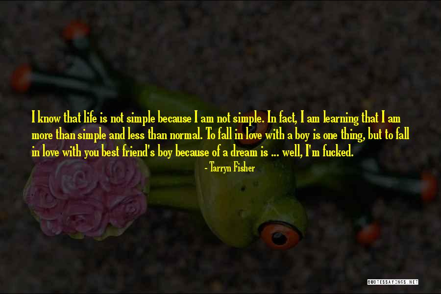 Tarryn Fisher Quotes 2245674 Tarryn Fisher Quotes 2245674