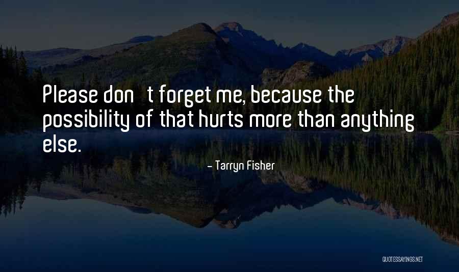 Tarryn Fisher Quotes 330321 Tarryn Fisher Quotes 330321