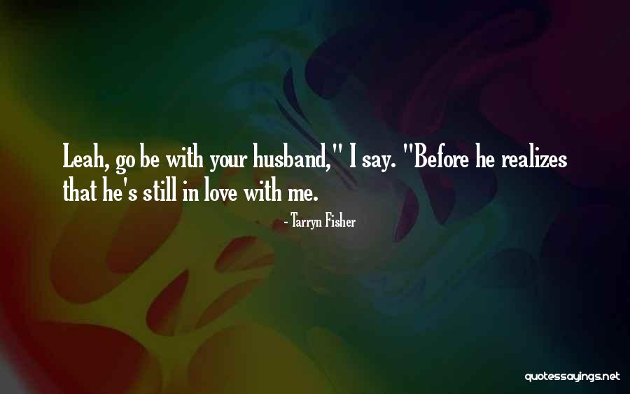 Tarryn Fisher Quotes 383337 Tarryn Fisher Quotes 383337