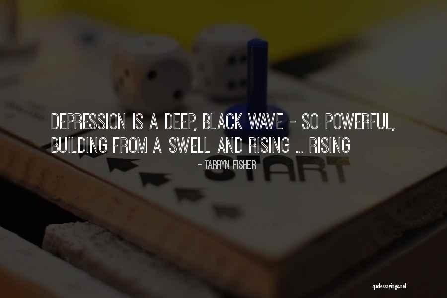 Tarryn Fisher Quotes 414089 Tarryn Fisher Quotes 414089
