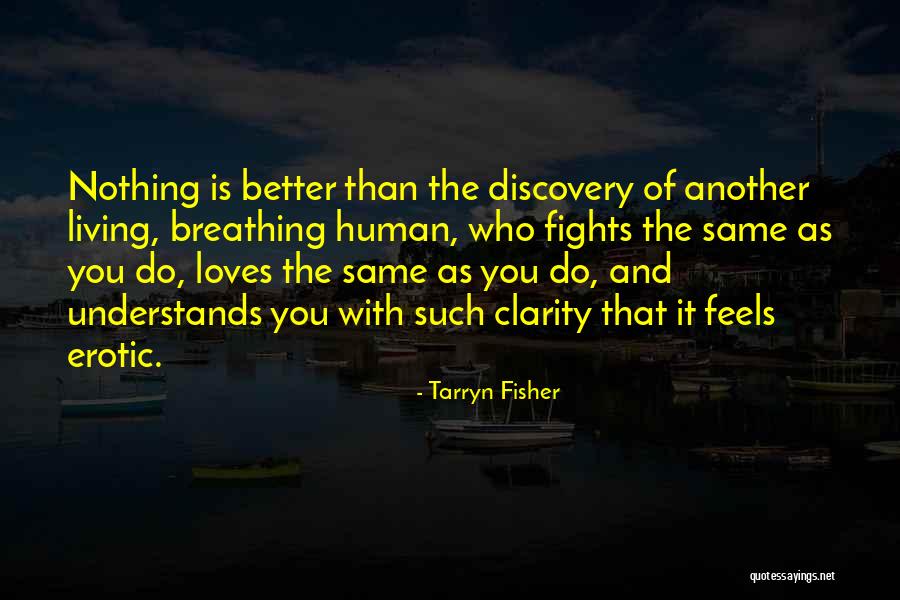 Tarryn Fisher Quotes 805198 Tarryn Fisher Quotes 805198