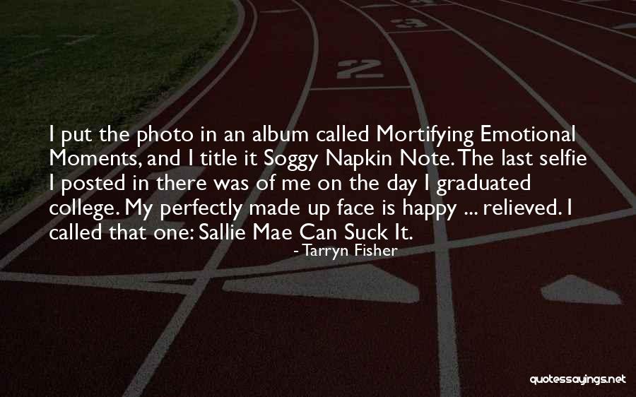 Tarryn Fisher Quotes 925749 Tarryn Fisher Quotes 925749