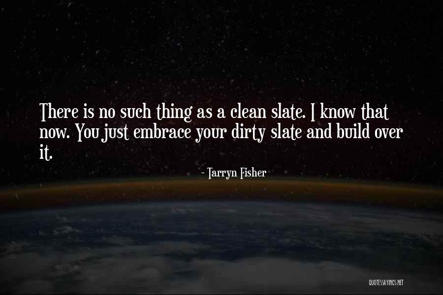 Tarryn Quotes By Tarryn Fisher Tarryn Quotes By Tarryn Fisher