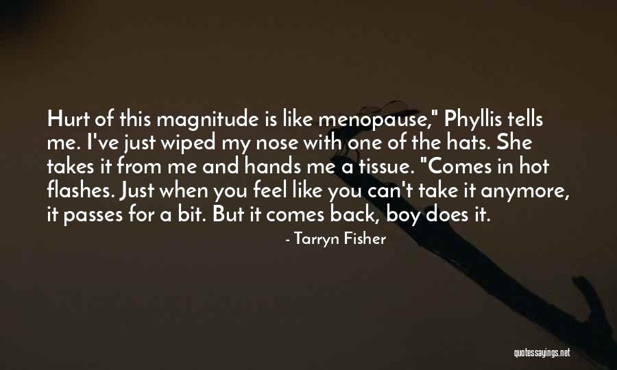Tarryn Quotes By Tarryn Fisher Tarryn Quotes By Tarryn Fisher