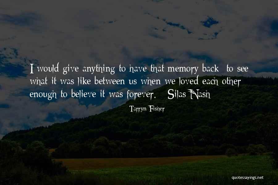 Tarryn Quotes By Tarryn Fisher Tarryn Quotes By Tarryn Fisher