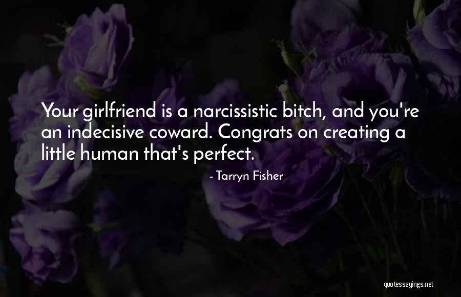 Tarryn Quotes By Tarryn Fisher Tarryn Quotes By Tarryn Fisher