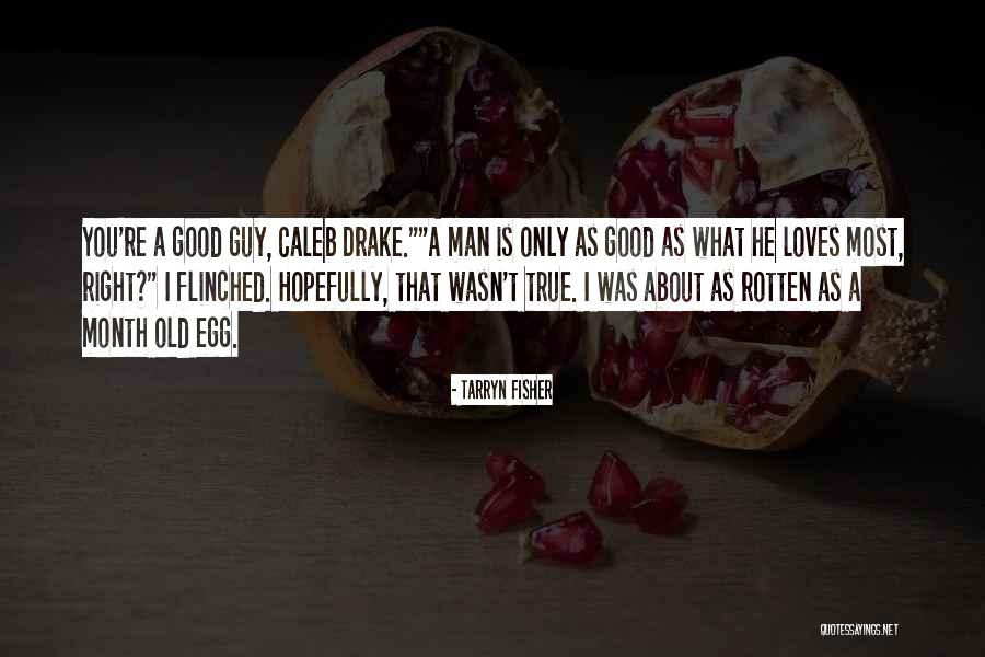 Tarryn Quotes By Tarryn Fisher Tarryn Quotes By Tarryn Fisher