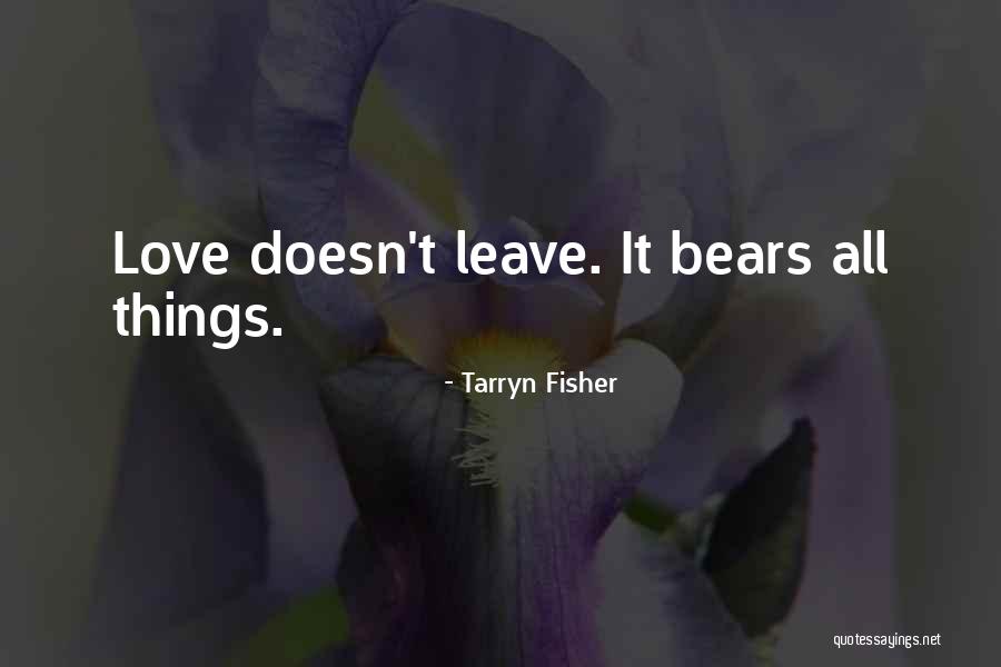 Tarryn Quotes By Tarryn Fisher Tarryn Quotes By Tarryn Fisher