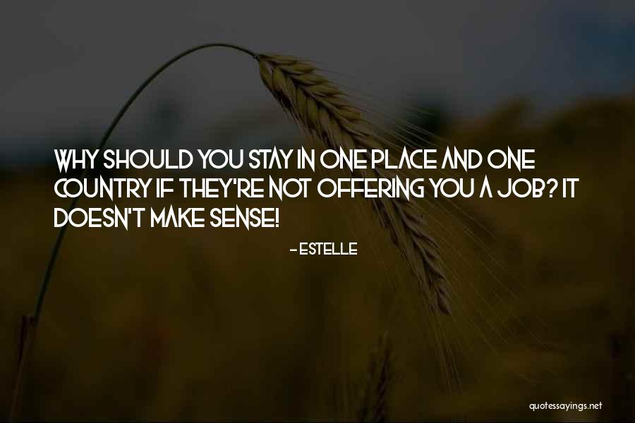 Tarsha Jackson Quotes By Estelle Tarsha Jackson Quotes By Estelle