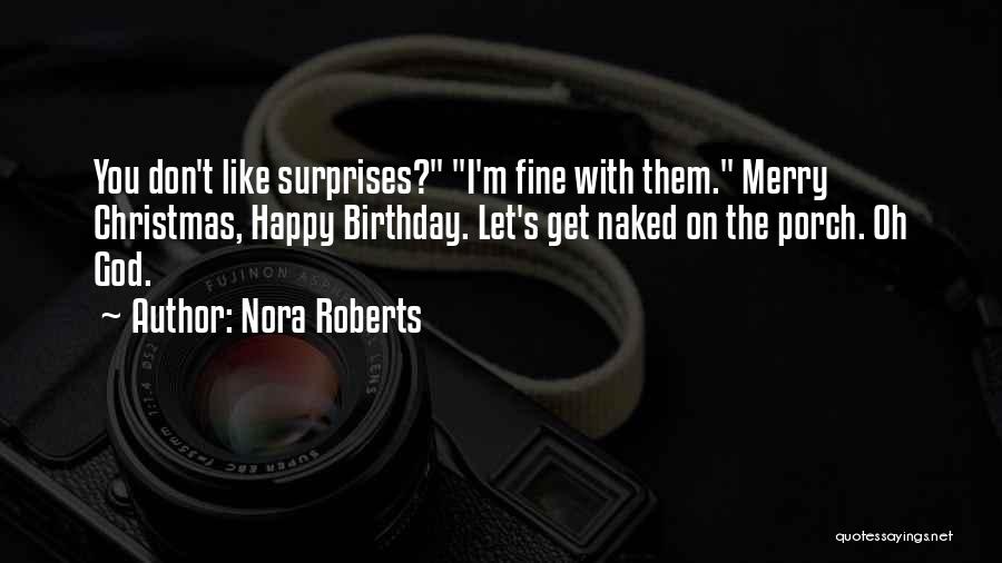 Tarsila Do Amaral Quotes By Nora Roberts