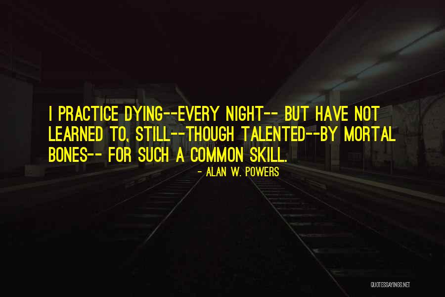 Tarsin Incline Quotes By Alan W. Powers Tarsin Incline Quotes By Alan W. Powers
