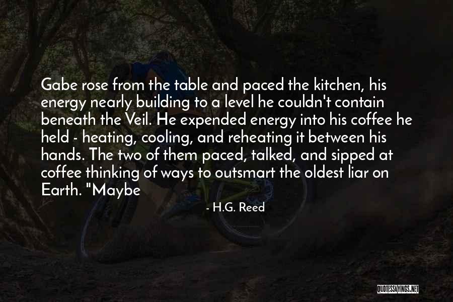 Tarsin Wembley Quotes By H.G. Reed Tarsin Wembley Quotes By H.G. Reed