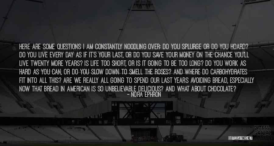 Tarsin Wembley Quotes By Nora Ephron Tarsin Wembley Quotes By Nora Ephron