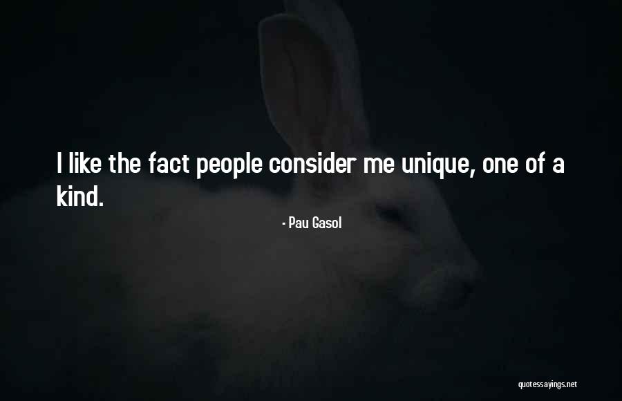 Tarsons Quotes By Pau Gasol Tarsons Quotes By Pau Gasol