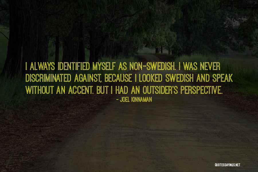 Tarsuslu Yilmaz Quotes By Joel Kinnaman Tarsuslu Yilmaz Quotes By Joel Kinnaman