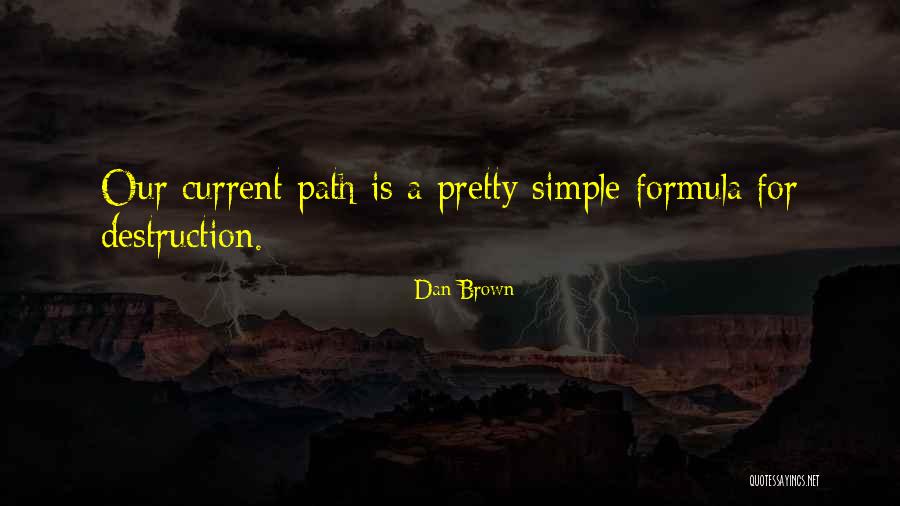 Tartabull To Howard Quotes By Dan Brown Tartabull To Howard Quotes By Dan Brown