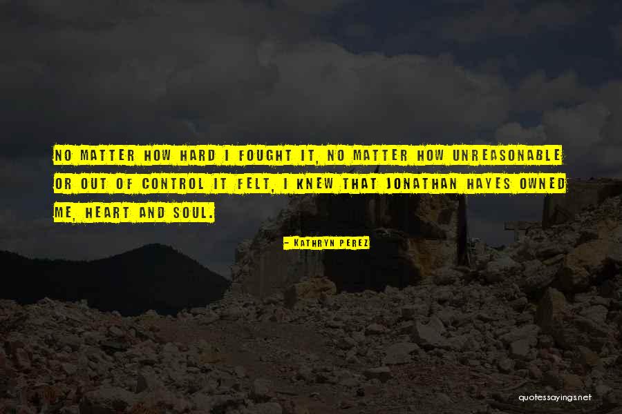 Tartaglia Quotes By Kathryn Perez Tartaglia Quotes By Kathryn Perez