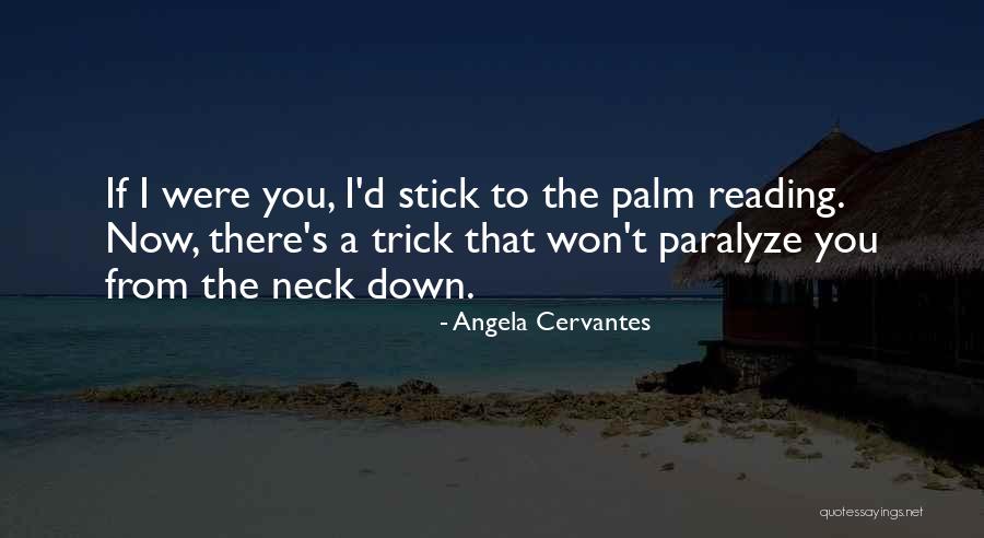Tartars De Camarones Quotes By Angela Cervantes Tartars De Camarones Quotes By Angela Cervantes