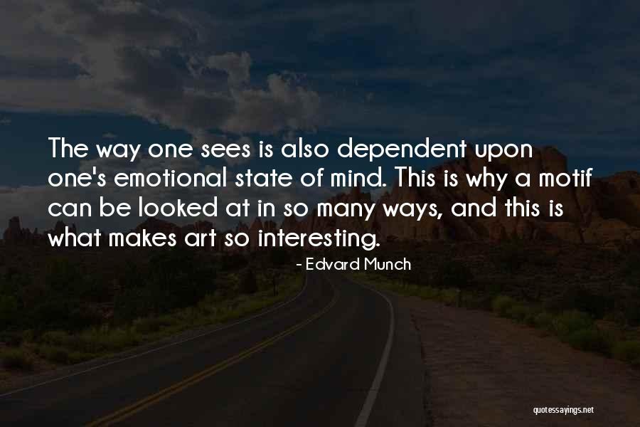 Tartarugas Hibernam Quotes By Edvard Munch Tartarugas Hibernam Quotes By Edvard Munch