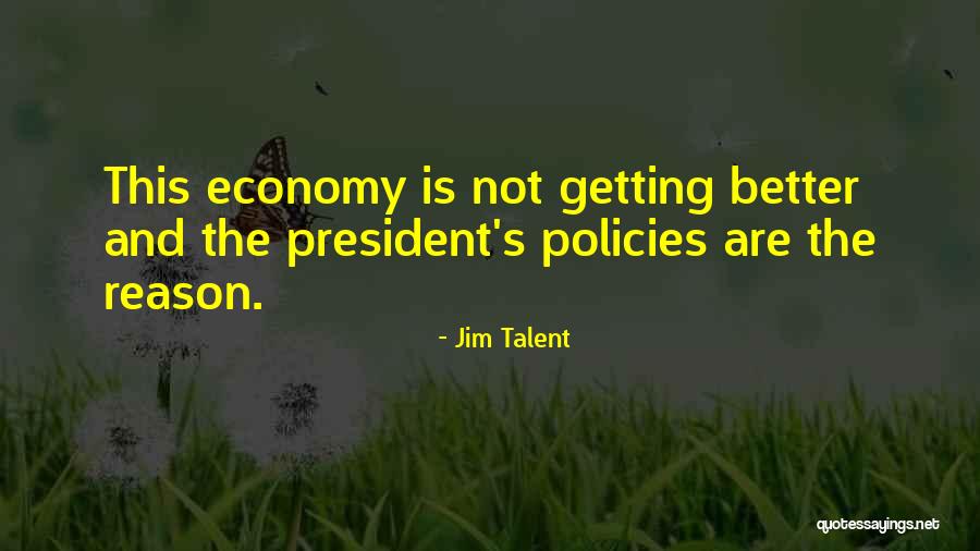 Tartarugas Hibernam Quotes By Jim Talent Tartarugas Hibernam Quotes By Jim Talent