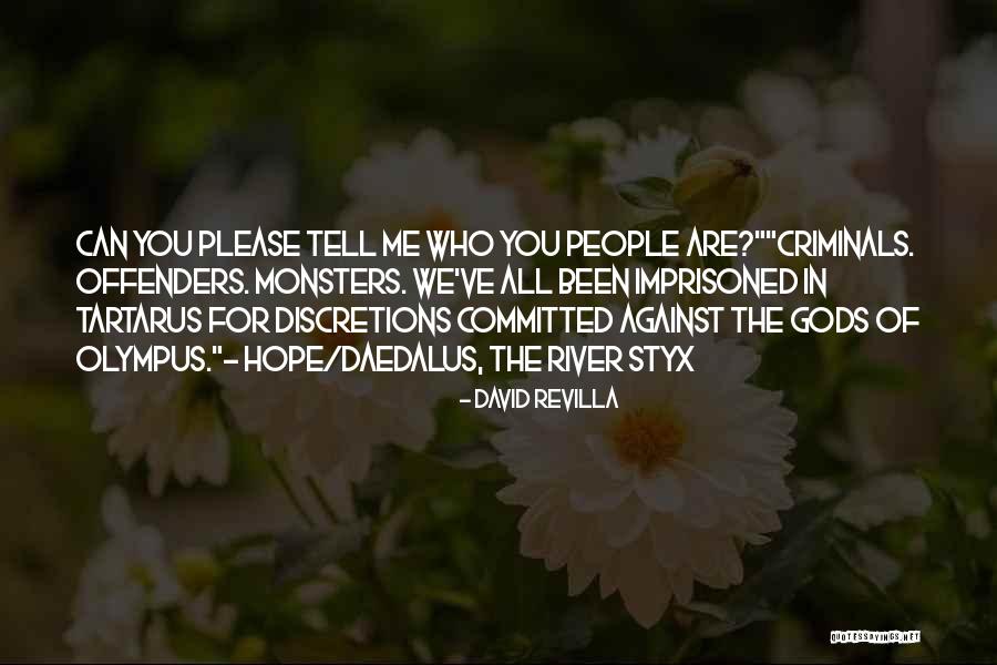 Tartarus Quotes By David Revilla Tartarus Quotes By David Revilla