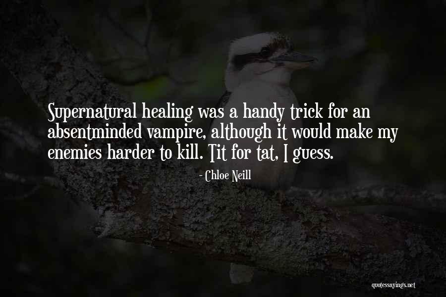 Tartt 49ers Quotes By Chloe Neill Tartt 49ers Quotes By Chloe Neill