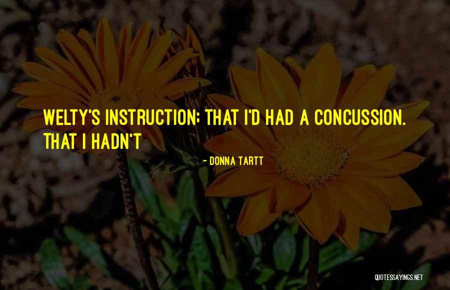 Tartt Donna Quotes By Donna Tartt Tartt Donna Quotes By Donna Tartt