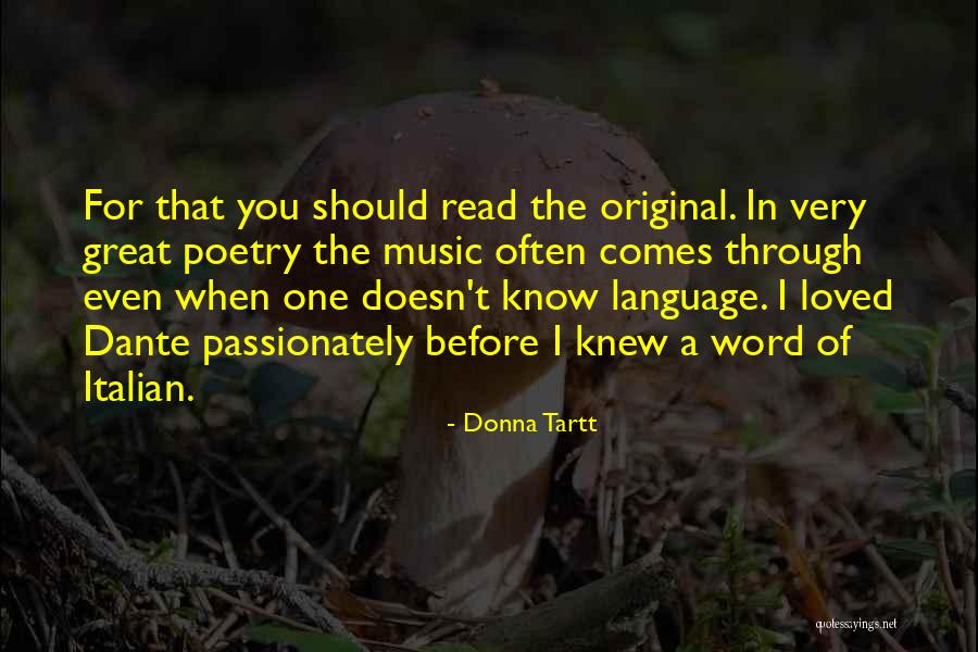 Tartt Donna Quotes By Donna Tartt Tartt Donna Quotes By Donna Tartt