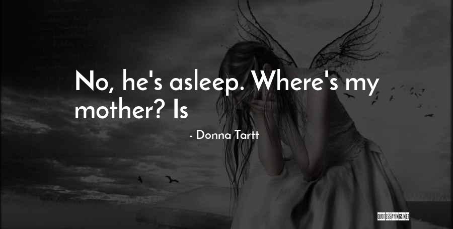 Tartt Donna Quotes By Donna Tartt Tartt Donna Quotes By Donna Tartt